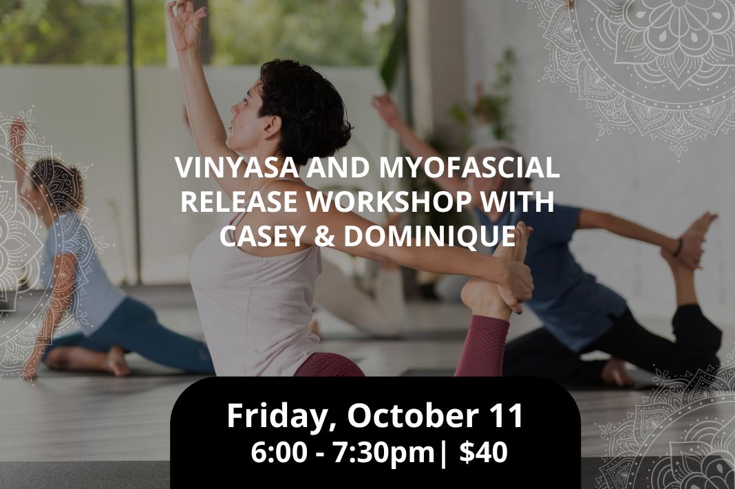 Vinyasa myofascial release