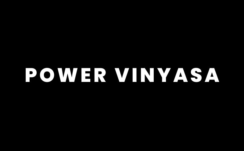 Power Vinyasa