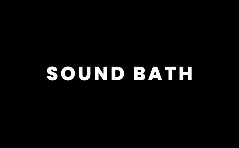 Sound Bath